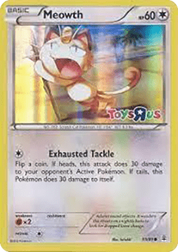 Meowth [Toys R Us] Pokemon Generations #53/83