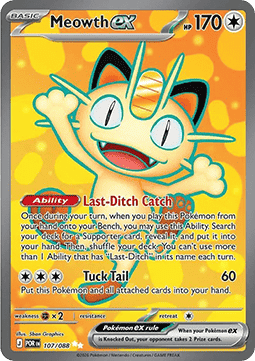 Meowth ex Perfect Order #107/88