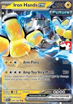 Iron Hands ex Play! Pokémon Prize Pack Series Six #070