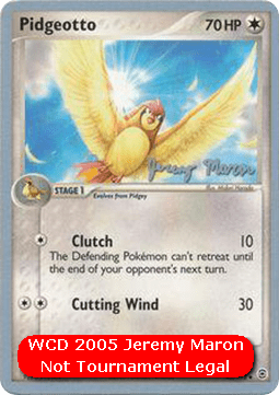 Pidgeotto - WCD 2005 #45